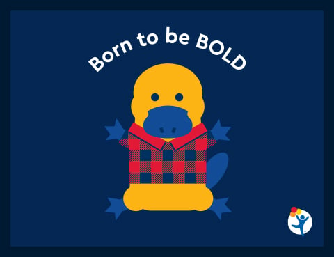 Text reads, "Born to be bold" above an illustration of a platypus wearing a checked sweater.