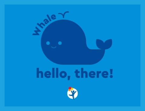 Illustration of a blue whale with a pun that reads, "Whale hello there!"